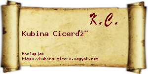 Kubina Ciceró névjegykártya